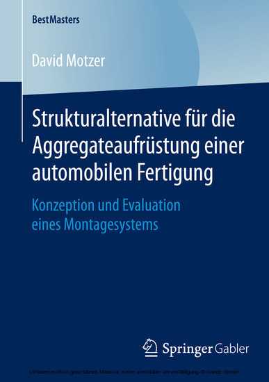 Strukturalternative für die Aggregateaufrüstung einer automobilen Fertigung