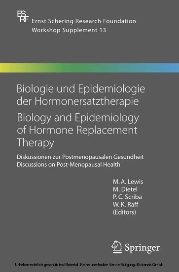 Biologie und Epidemiologie der Hormonersatztherapie - Biology and Epidemiology of Hormone Replacement Therapy