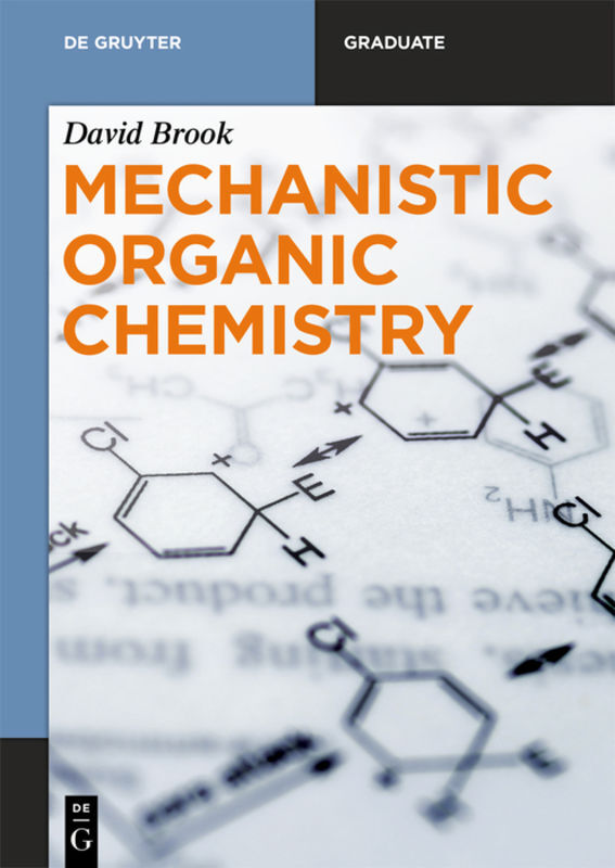 Mechanistic Organic Chemistry