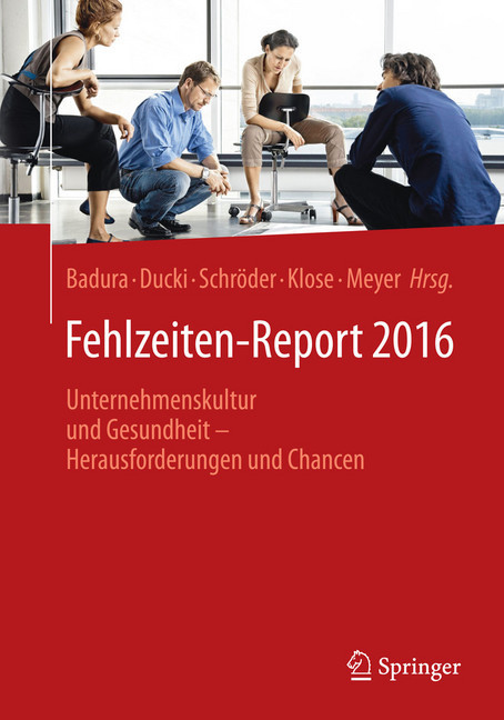 Fehlzeiten-Report 2016