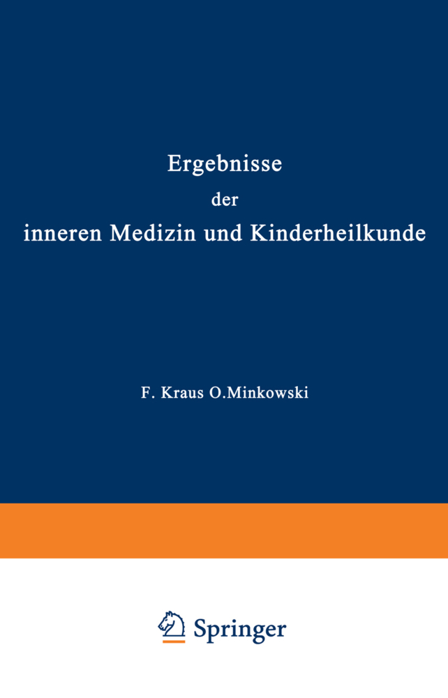 Ergebnisse der inneren Medizin und Kinderheilkunde