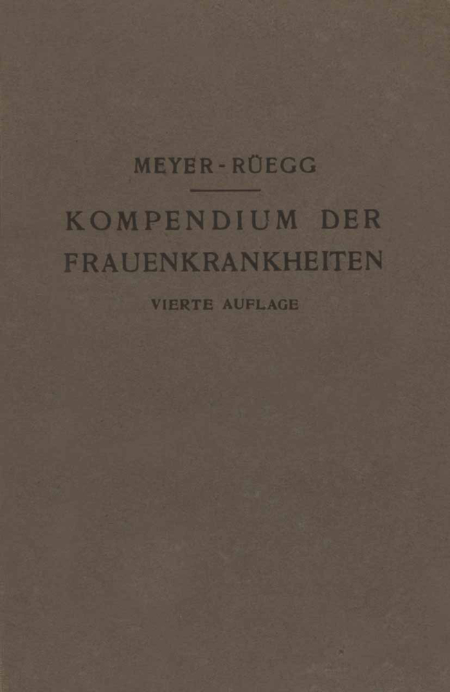 Kompendium der Frauenkrankheiten