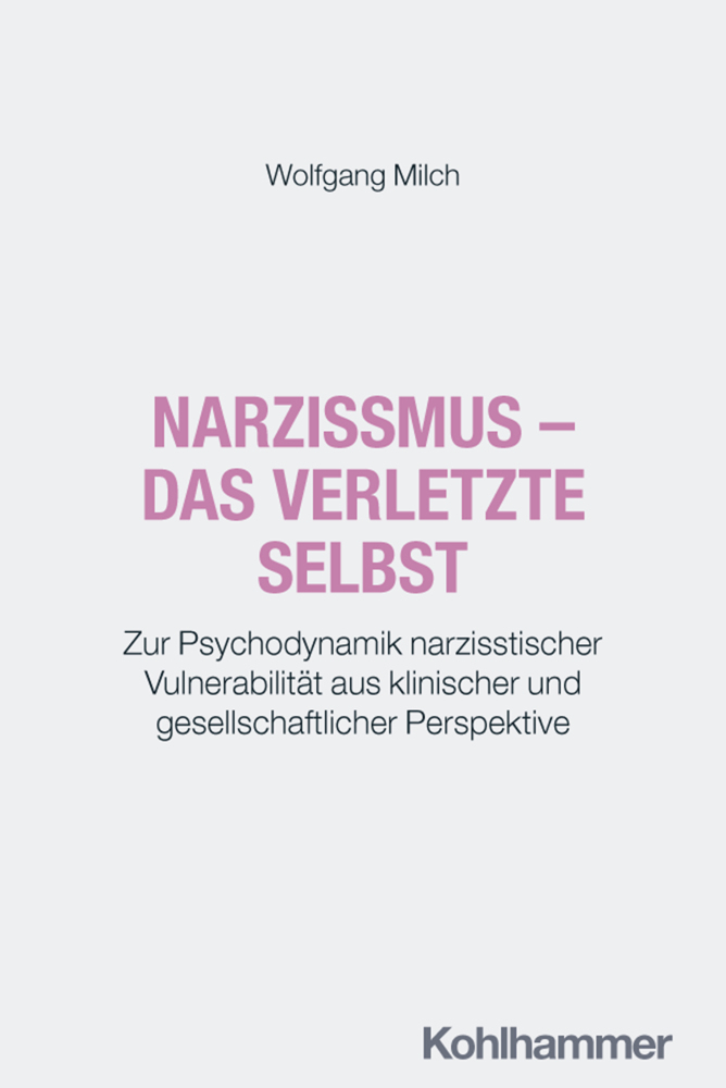 Narzissmus - das verletzte Selbst