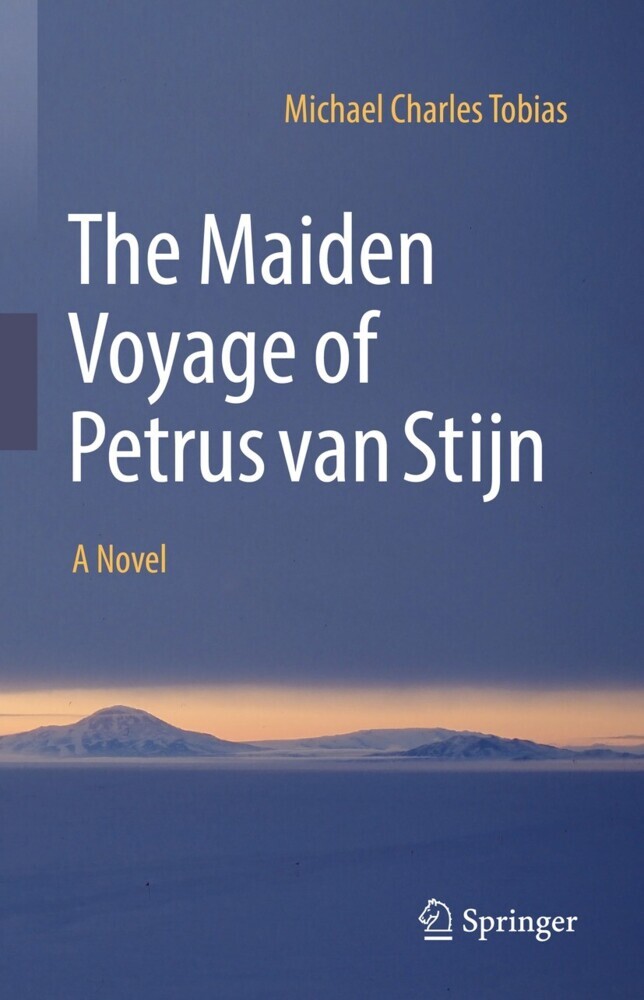 The Maiden Voyage of Petrus van Stijn