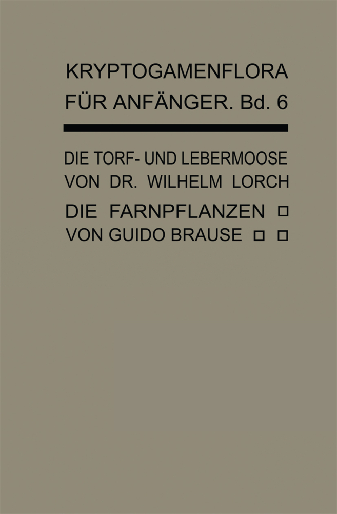 Die Torf- und Lebermoose, 2 Tle.