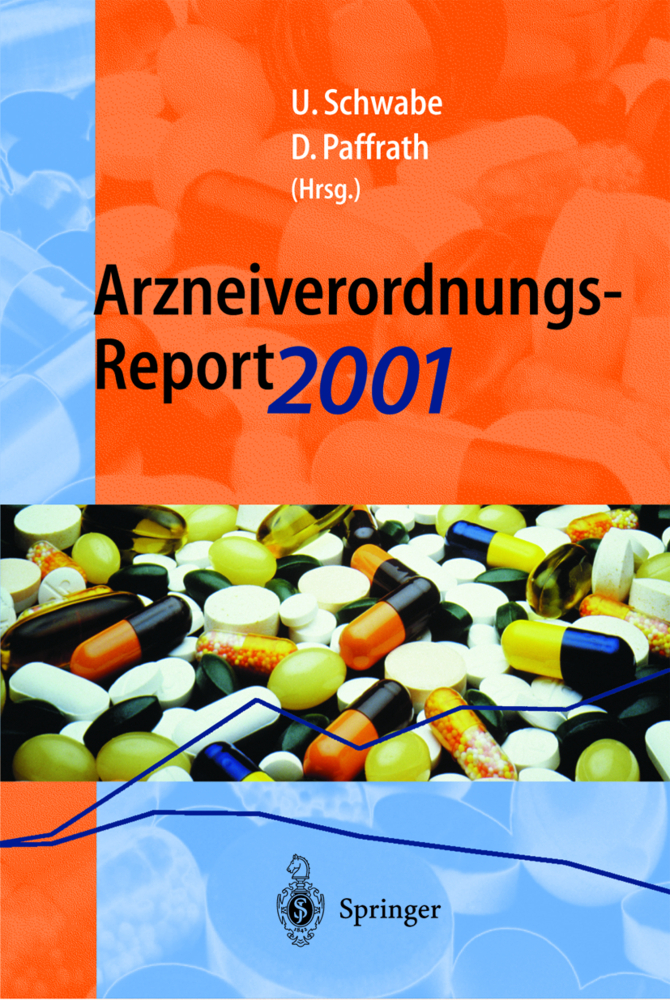 Arzneiverordnungs-Report 2001, 2 Bde.