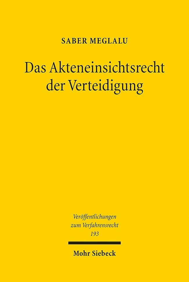 Das Akteneinsichtsrecht der Verteidigung