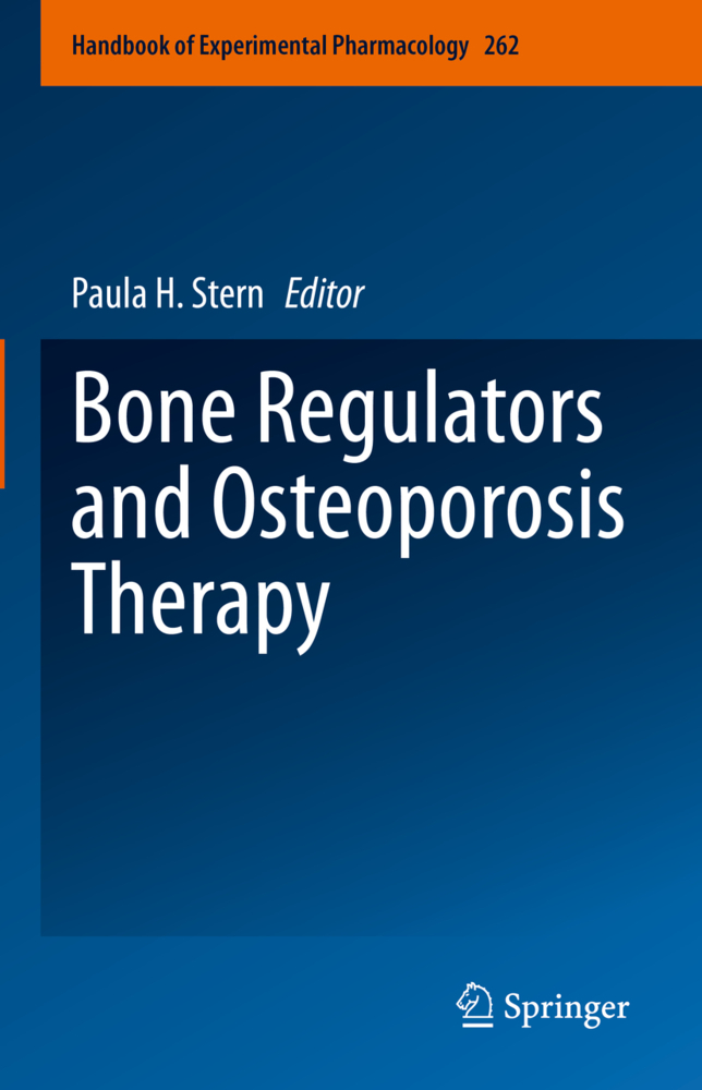 Bone Regulators and Osteoporosis Therapy