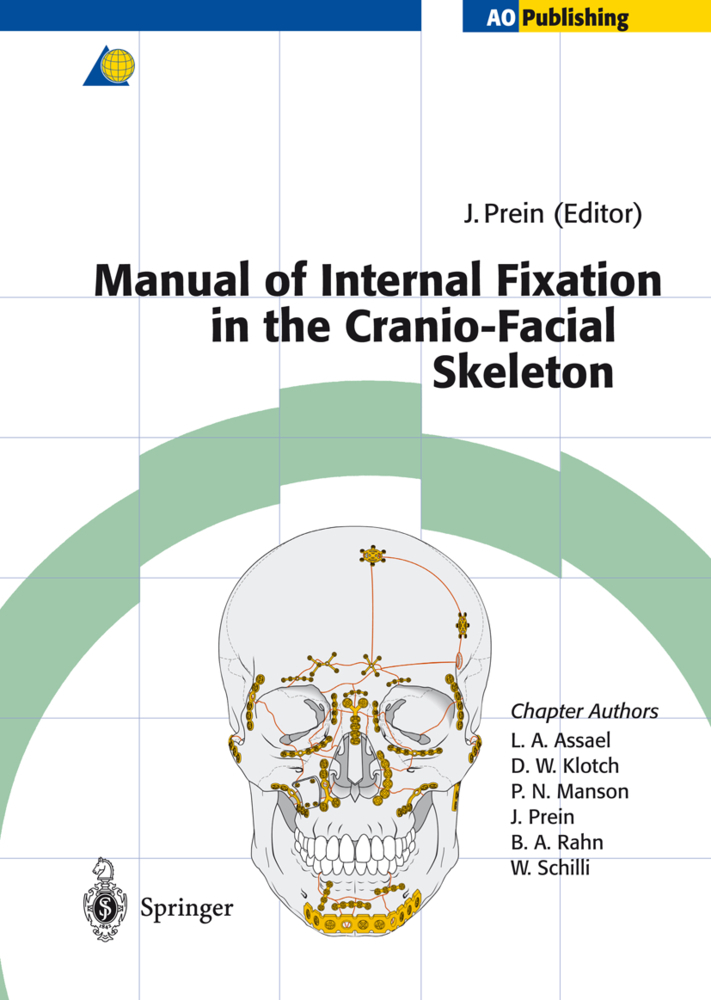 Manual of Internal Fixation in the Cranio-Facial Skeleton