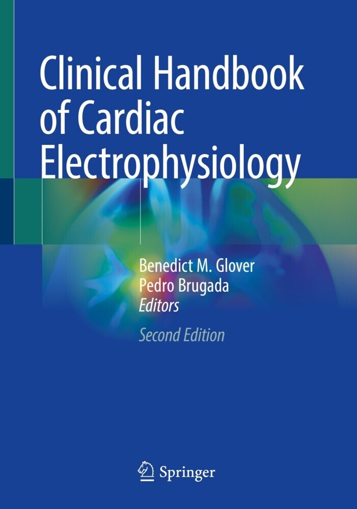 Clinical Handbook of Cardiac Electrophysiology