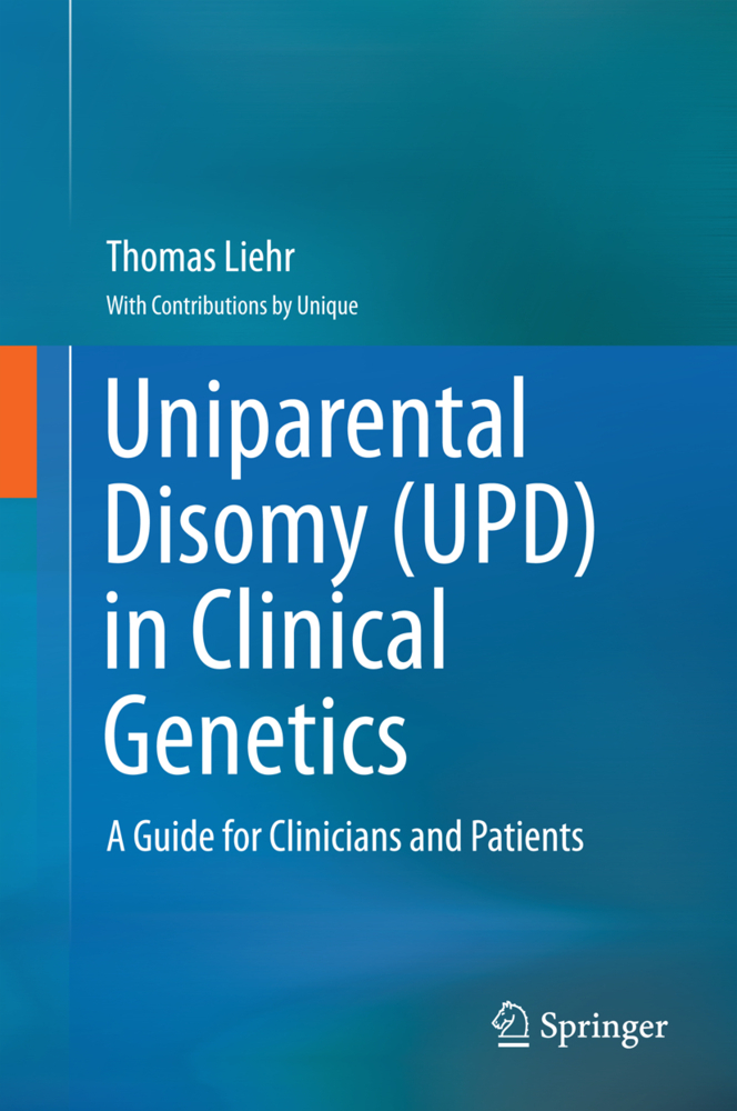 Uniparental Disomy (UPD) in Clinical Genetics