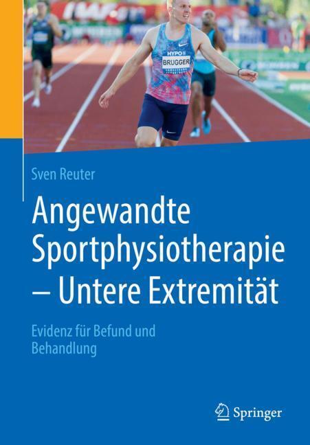 Angewandte Sportphysiotherapie - Untere Extremität