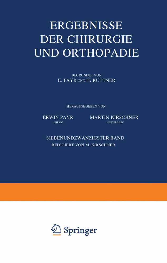 Ergebnisse der Chirurgie und Orthopädie