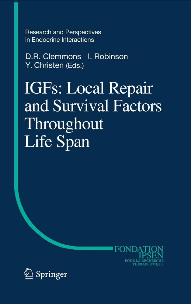 IGFs:Local Repair and Survival Factors Throughout Life Span
