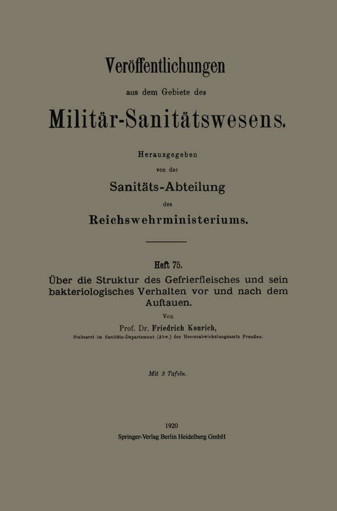 Über die Struktur des Gefrierfleisches und sein bakteriologisches Verhalten vor und nach dem Auftauen