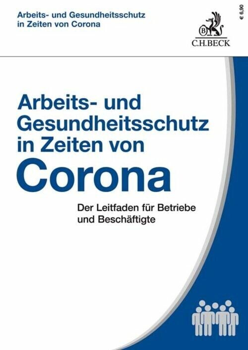 Arbeits- und Gesundheitsschutz in Zeiten von Corona
