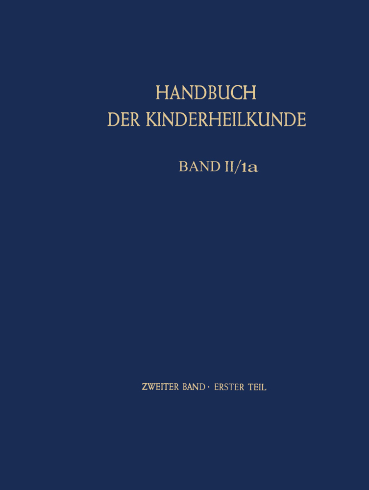 Pädiatrische Diagnostik. Pädiatrische Therapie., 3 Tle.