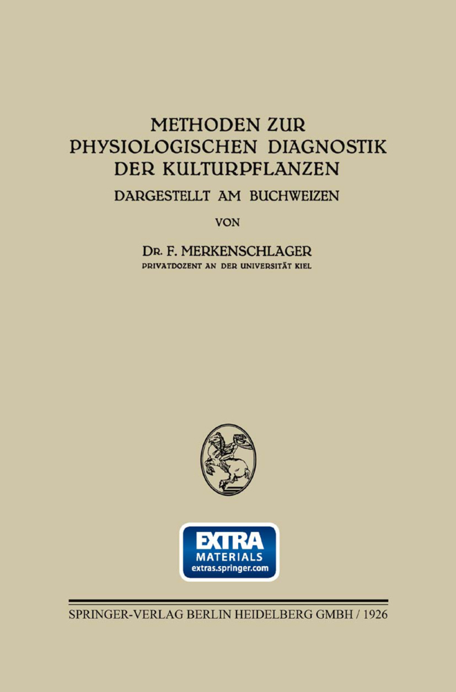 Methoden zur Physiologischen Diagnostik der Kulturpflanzen Methoden zur Physiologischen Diagnostik der Kulturpflanzen