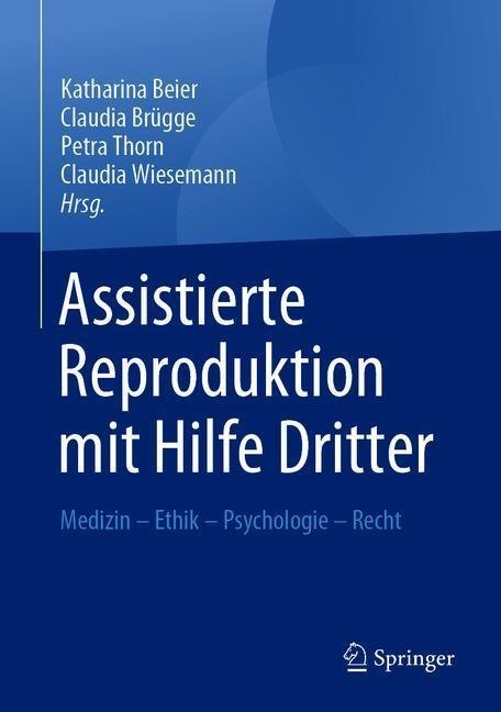 Assistierte Reproduktion mit Hilfe Dritter