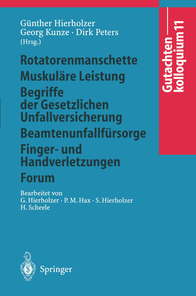 Rotatorenmanschette, Muskuläre Leistungen, Begriffe der Gesetzlichen Unfallversicherung, Beamtenunfallfürsorge, Fingerverletzungen und Handverletzungen, Forum