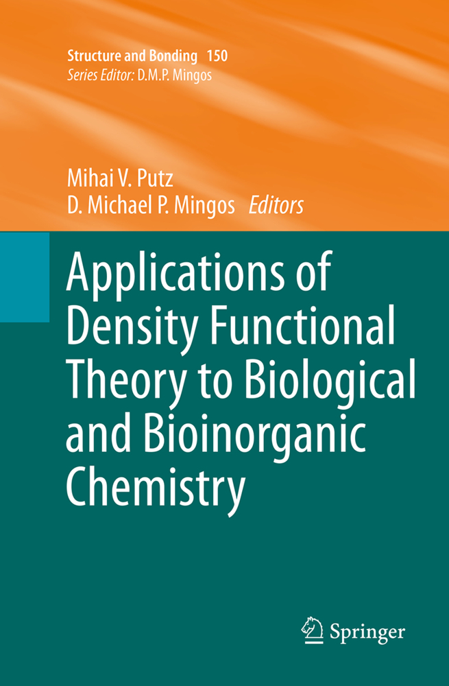 Applications of Density Functional Theory to Biological and Bioinorganic Chemistry