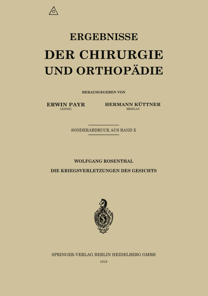 Die Kriegsverletzungen des Gesichts