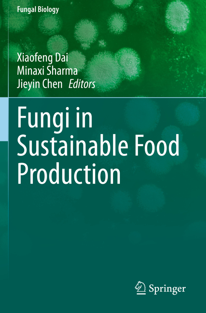 Fungi in Sustainable Food Production