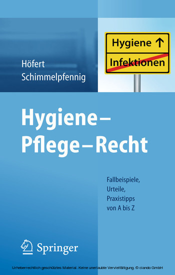 Hygiene - Pflege - Recht