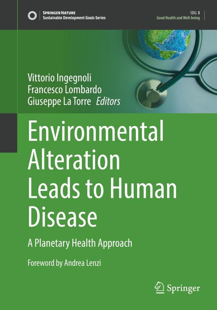 Environmental Alteration Leads to Human Disease