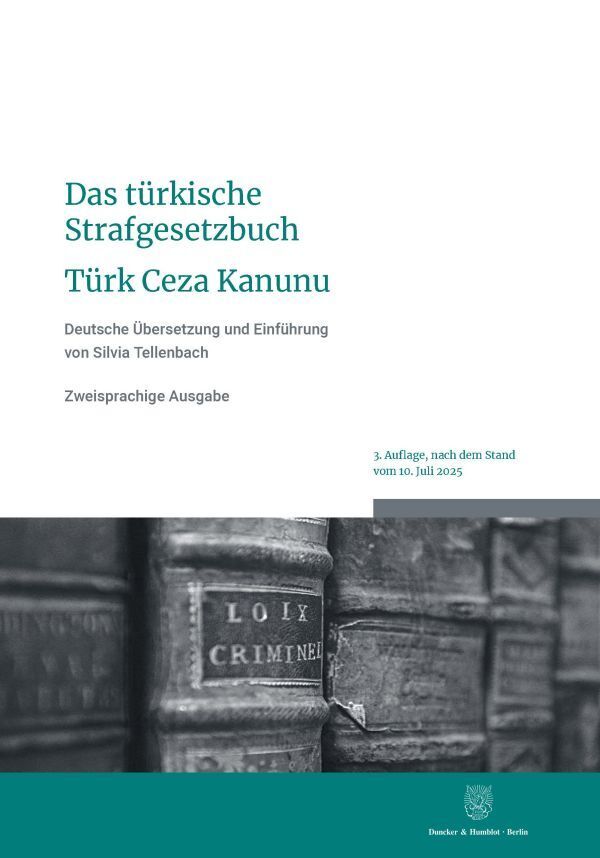Das türkische Strafgesetzbuch - Türk Ceza Kanunu