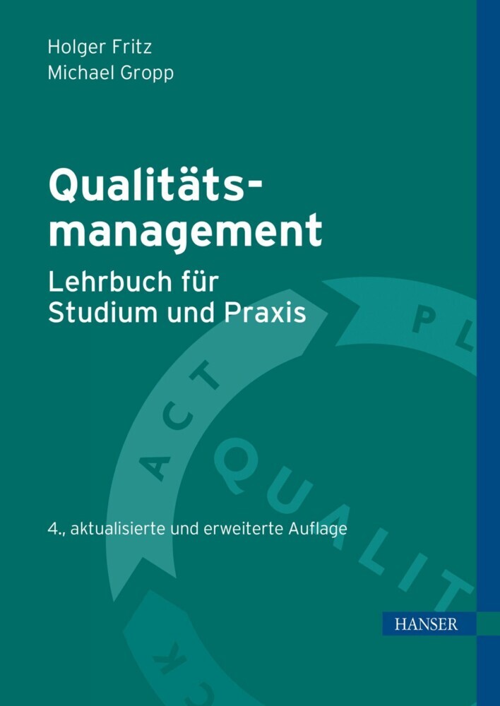 Qualitätsmanagement - Lehrbuch für Studium und Praxis