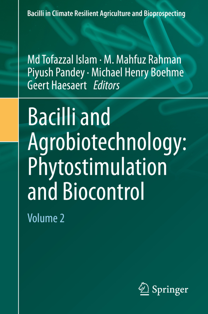 Bacilli and Agrobiotechnology: Phytostimulation and Biocontrol, m. 1 Buch, m. 1 E-Book