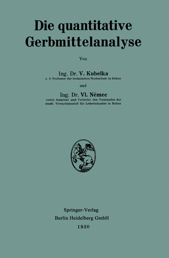 Die quantitative Gerbmittelanalyse