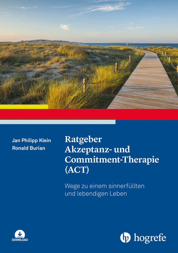 Ratgeber Akzeptanz- und Commitment-Therapie (ACT), m. 1 Online-Zugang