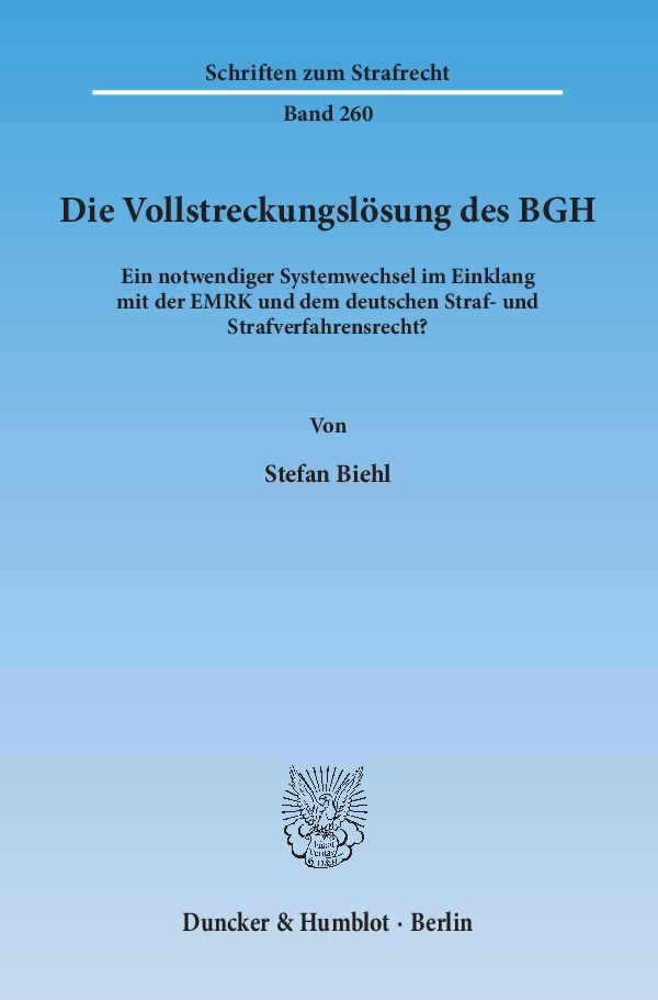 Die Vollstreckungslösung des BGH.
