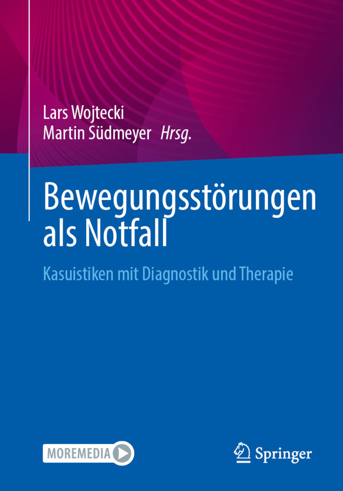 Bewegungsstörungen als Notfall