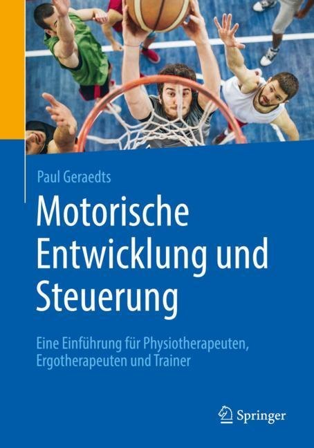 Motorische Entwicklung und Steuerung