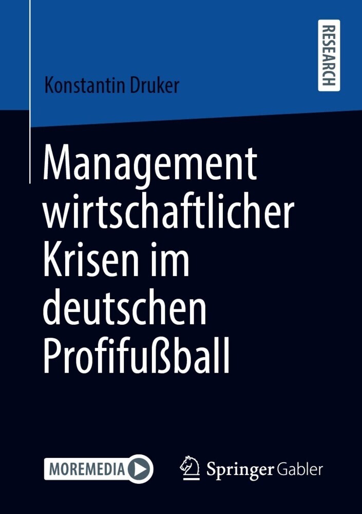 Management wirtschaftlicher Krisen im deutschen Profifußball