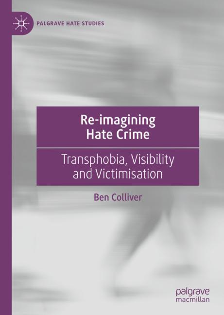 Re-imagining Hate Crime