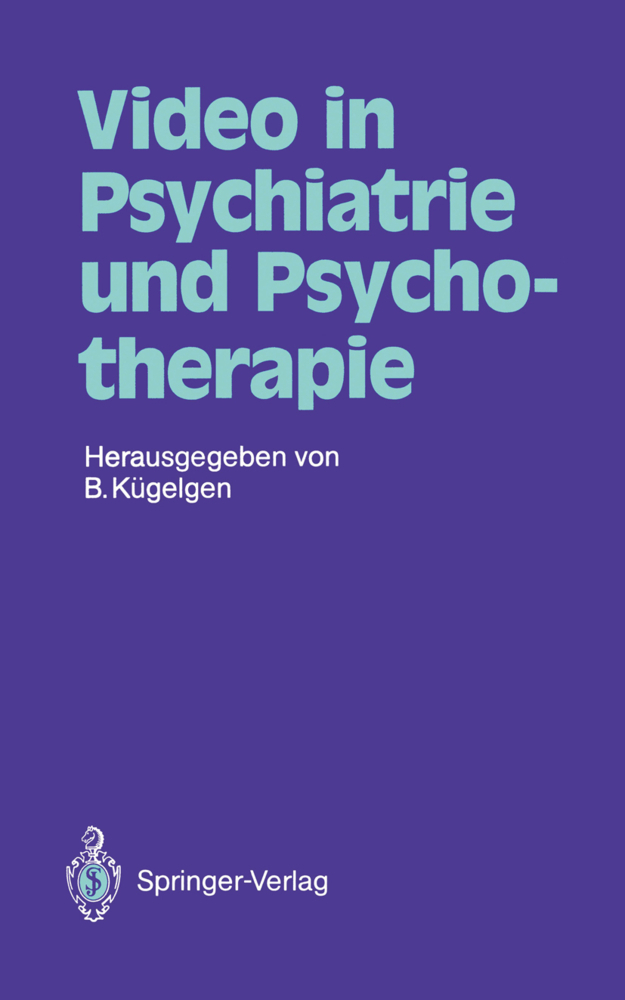 Video in der Psychiatrie und Psychotherapie