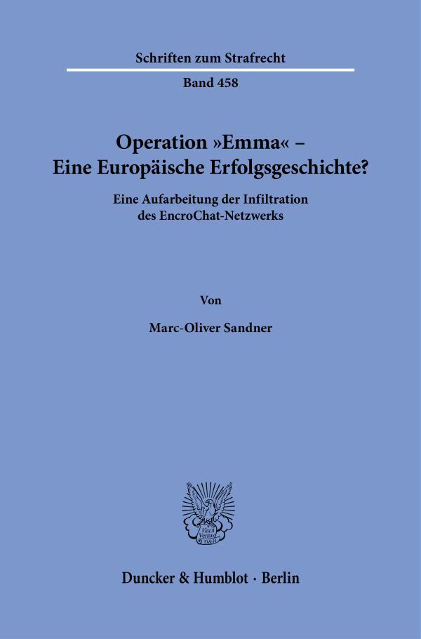 Operation "Emma" - Eine Europäische Erfolgsgeschichte?