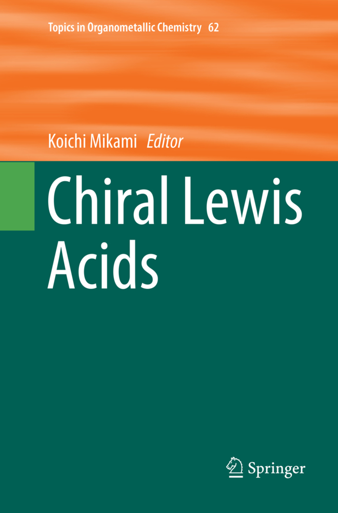 Chiral Lewis Acids