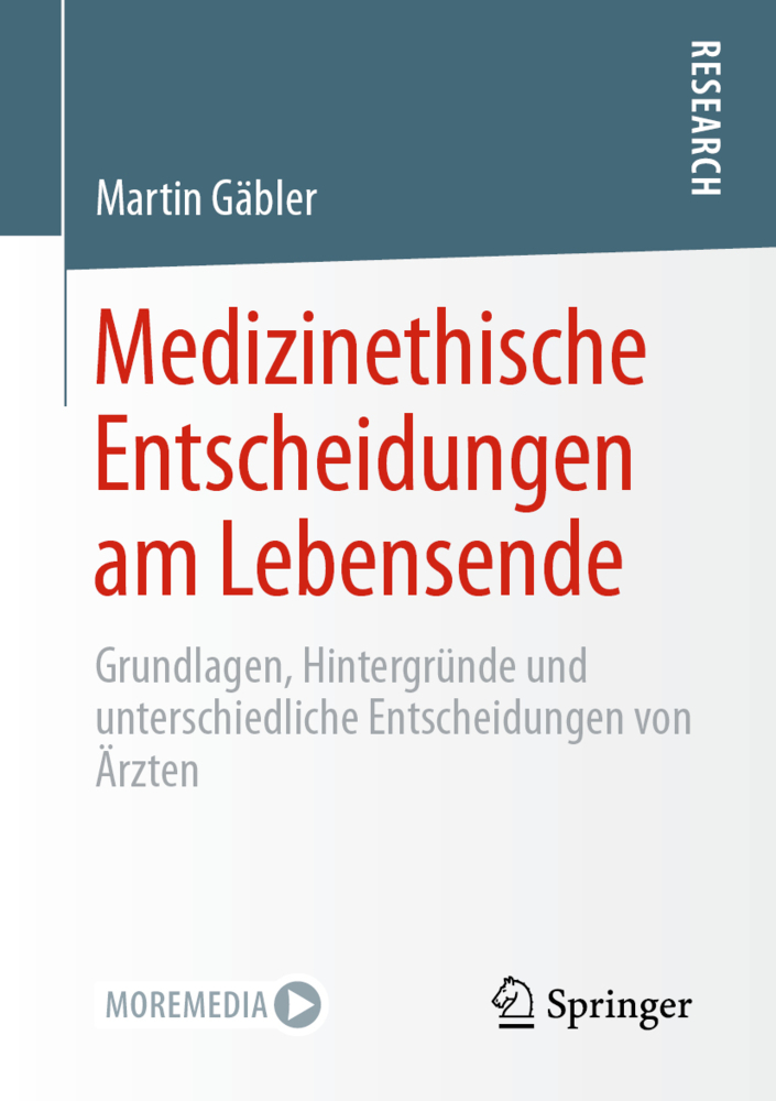Medizinethische Entscheidungen am Lebensende