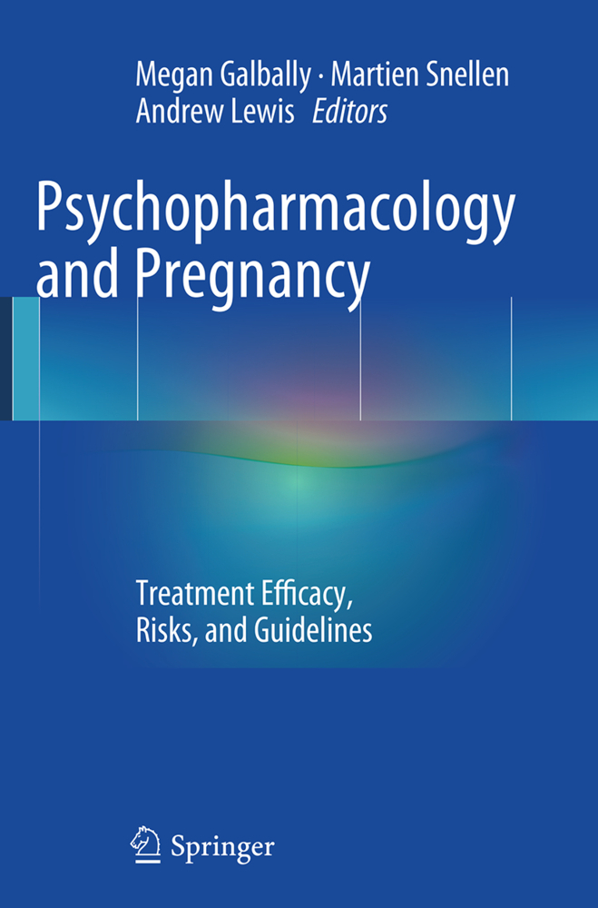 Psychopharmacology and Pregnancy