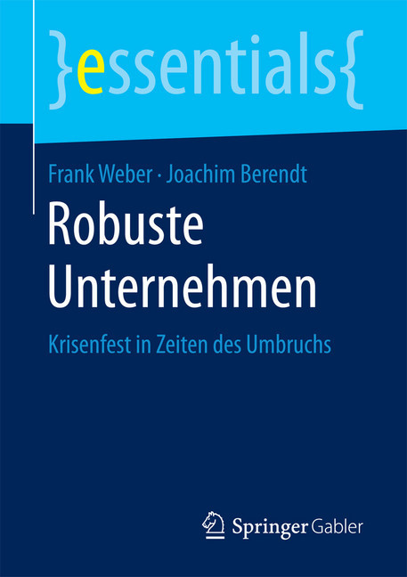Robuste Unternehmen