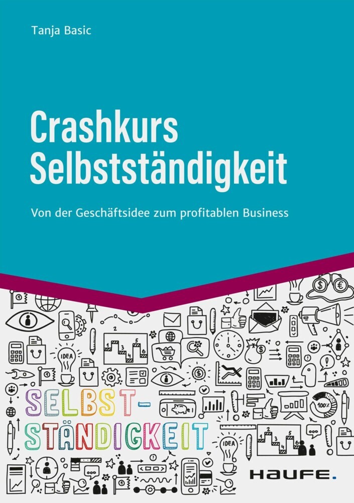 Crashkurs Selbstständigkeit