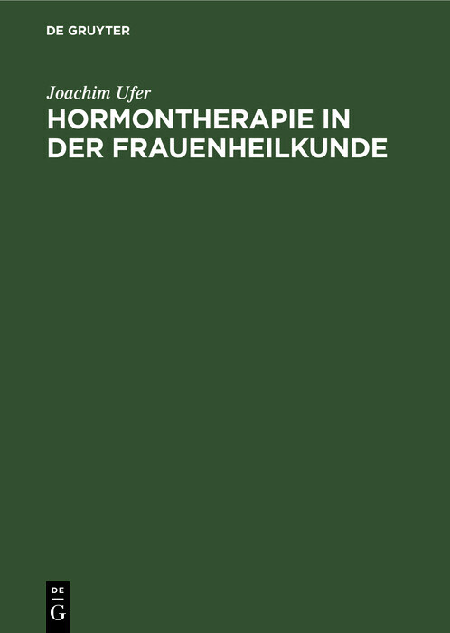 Hormontherapie in der Frauenheilkunde