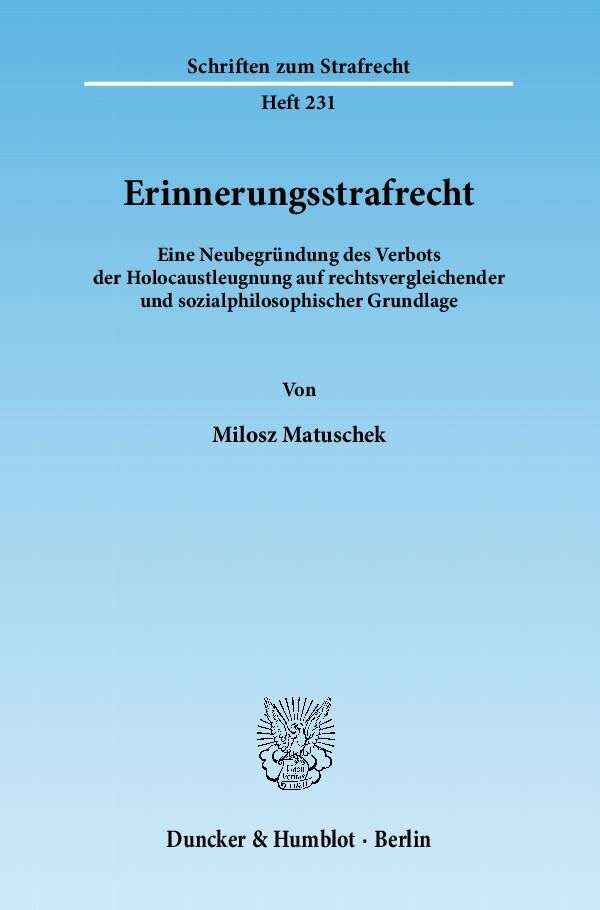 Erinnerungsstrafrecht.