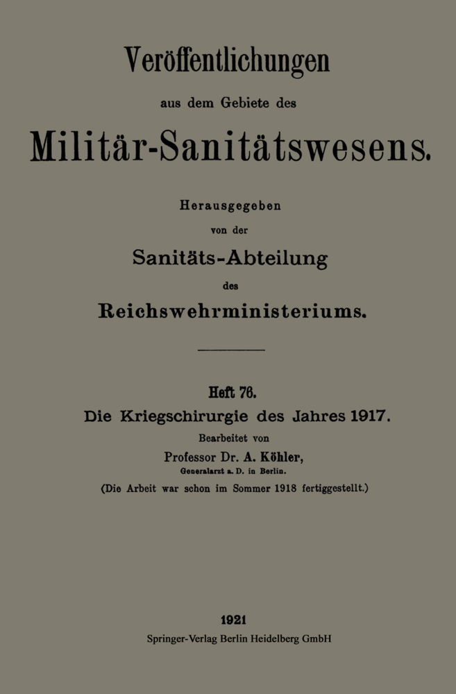 Die Kriegschirurgie des Jahres 1917