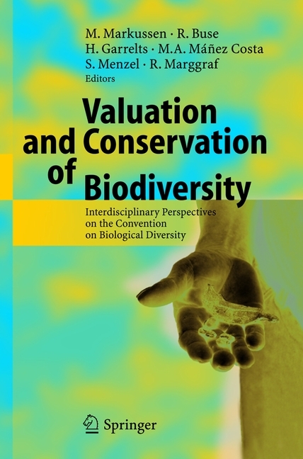 Valuation and Conservation of Biodiversity